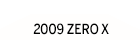 2010 ZERO X Review