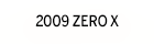 2010 ZERO X Review